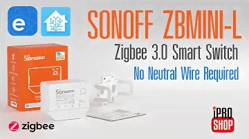💡SONOFF ZBMINI-L Smart Switch ❌ไม่ใช้  N ❌ไม่คร่อม C